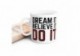 Taza Dream It